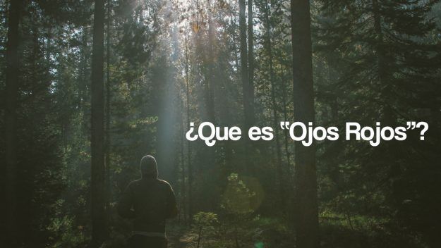 que es ojos rojos que es ojos rojos