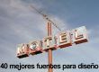 40 mejores fuentes para diseño gratis