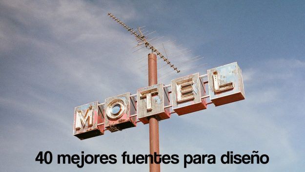 40 mejores fuentes para diseño gratis