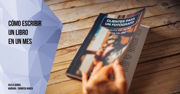 Como escribir un libro en un mes Cómo escribir un libro en un mes