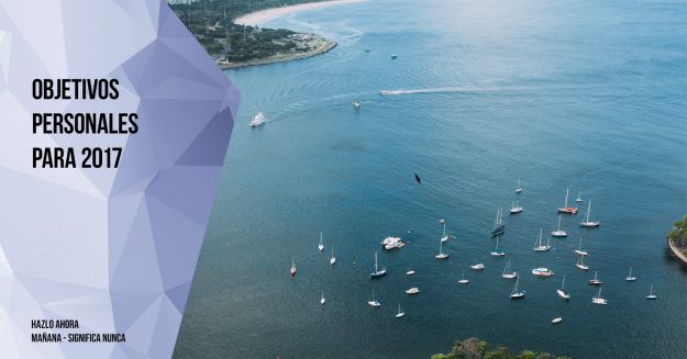 Objetivos personales para 2017 Objetivos personales para 2017