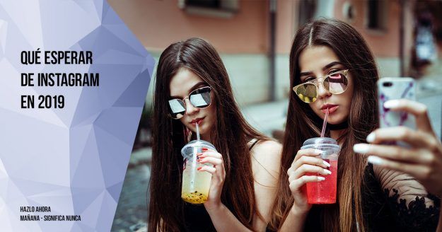Qué esperar de Instagram en 2019